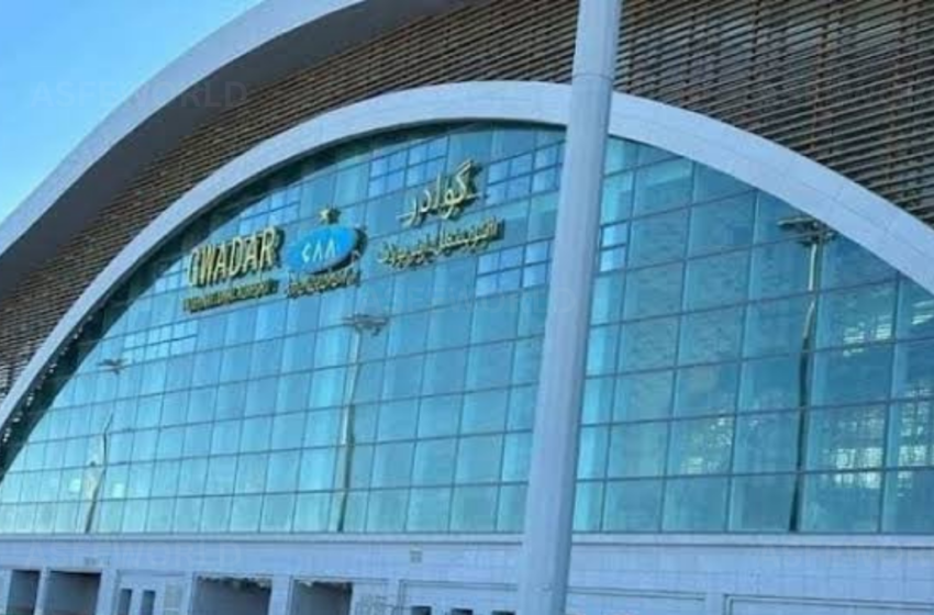  New Gwadar International Airport to Launch on August 14